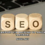 Ajans Sahipleri İçin Backlink ve Tanıtım Yazısı Taktikleri